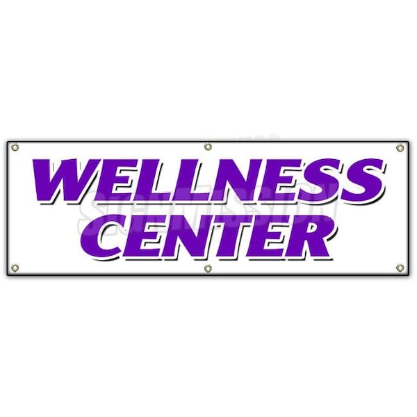 WELLNESS CENTER BANNER SIGN chiropractic chiropractor fitness center